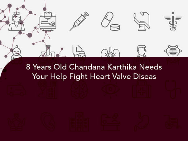 8 Years Old Chandana Karthika Needs Your Help Fight Heart Valve Diseas