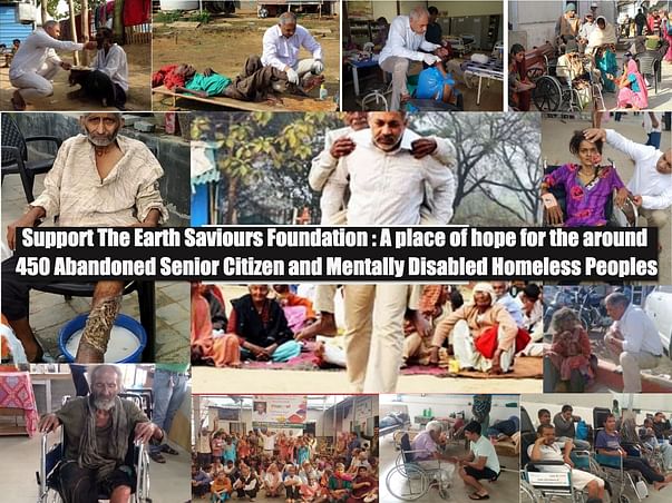 Support The Earth Saviours Foundation- A place of hope for Homeless