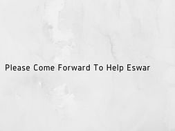 Please Come Forward To Help Eswar