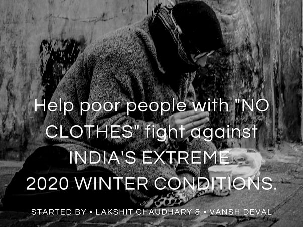 Premium#1 ( Help Poor Ppl Fight India's 2020 Xtreme Winter Condition)