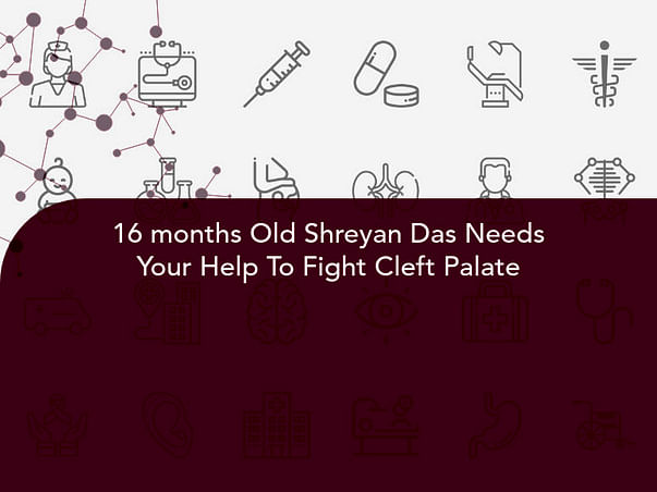 16 months Old Shreyan Das Needs Your Help To Fight Cleft Palate
