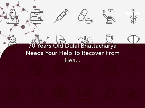70 Years Old Dulal Bhattacharya Needs Your Help To Recover From Heart Attack