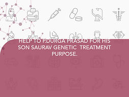 HELP TO P.DURGA PRASAD FOR HIS SON SAURAV GENETIC TREATMENT PURPOSE.