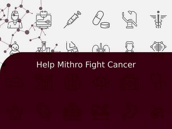 Help Mithro Fight Cancer