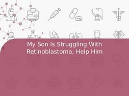 My Son Is Struggling With Retinoblastoma, Help Him