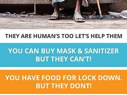 Need Food and Preventives at the Lockdown during Corona Virus for Poor