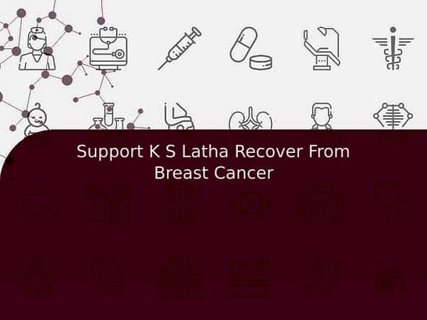 Support K S Latha Recover From Breast Cancer