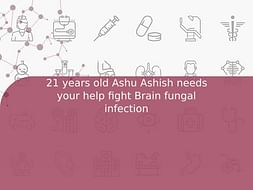 21 years old Ashu Ashish needs your help fight Brain fungal infection