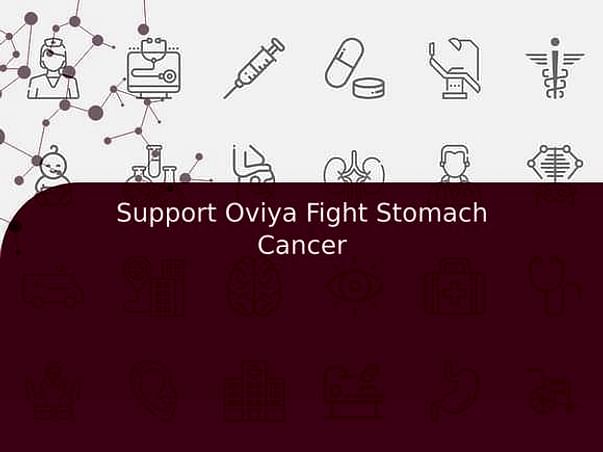 Support Oviya Fight Stomach Cancer
