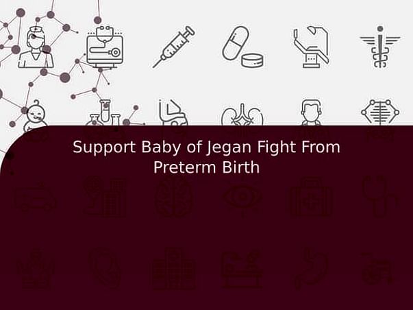 Support Baby of Jegan Fight From Preterm Birth