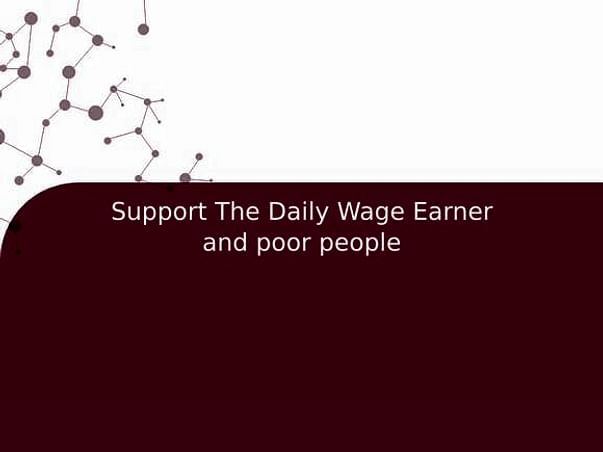 Support The Daily Wage Earner and poor people