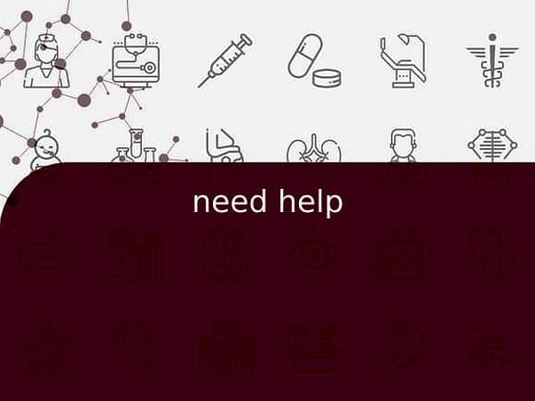 need help