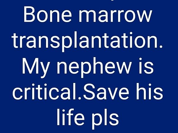 My nephew need urgent support in fighting aplastic anemia,encephalitis