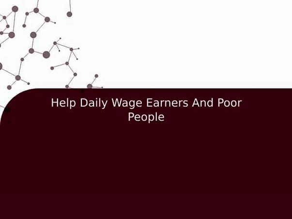Help Daily Wage Earners And Poor People