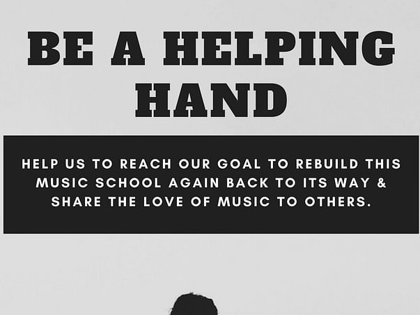 Help Us Rebuild The Music School.