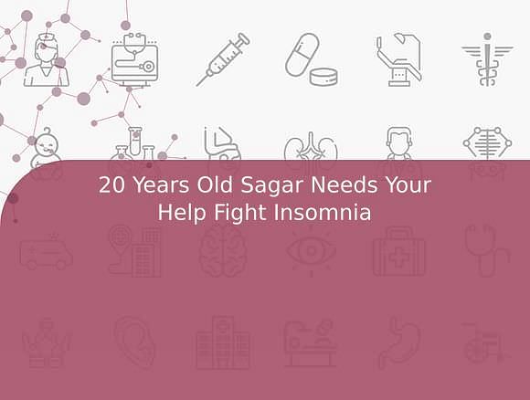 20 Years Old Sagar Needs Your Help Fight Insomnia Milaap