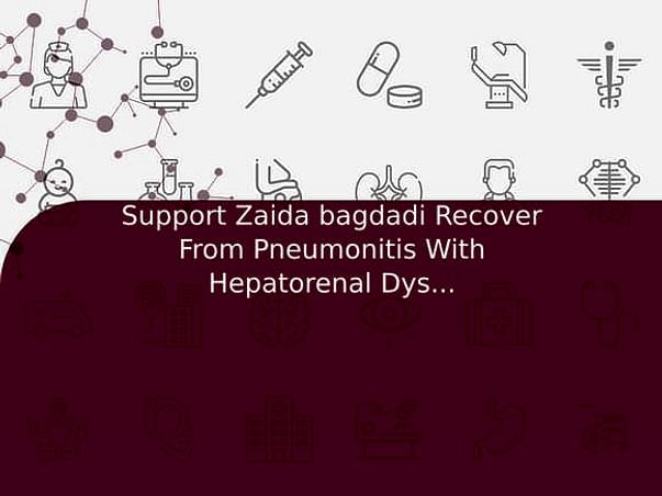 Support Zaida bagdadi Recover From Pneumonitis With Hepatorenal Dysfunction