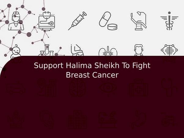 Support Halima Sheikh To Fight Breast Cancer