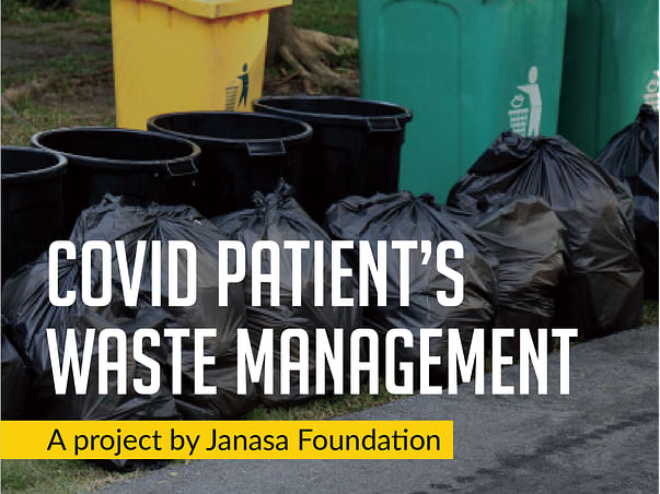 HELP US TO STOP THE SPREAD OF COVID-19 THROUGH WASTE MANAGEMENT KITS