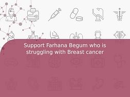 Support Farhana Begum who is struggling with Breast cancer