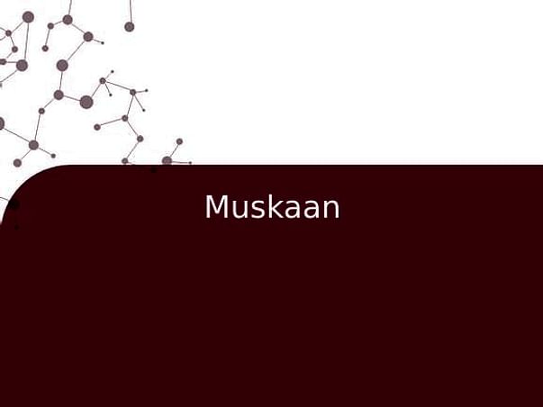 Muskaan
