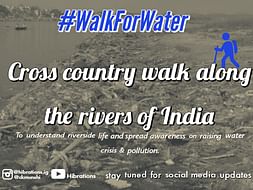 Help my India walk to raise awareness on water pollution and crisis.