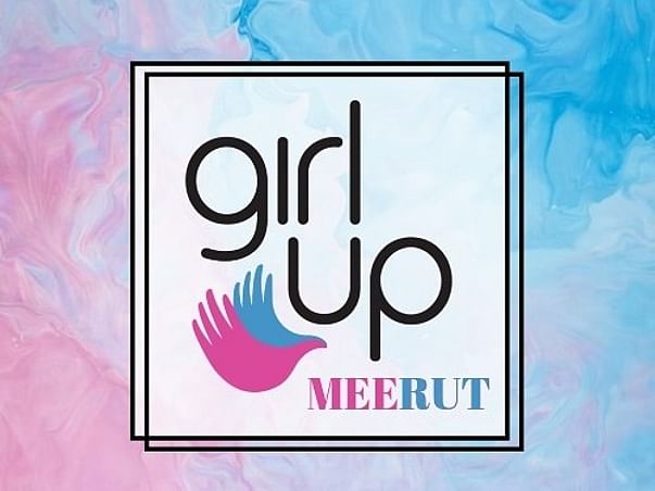 GIRL UP Meerut