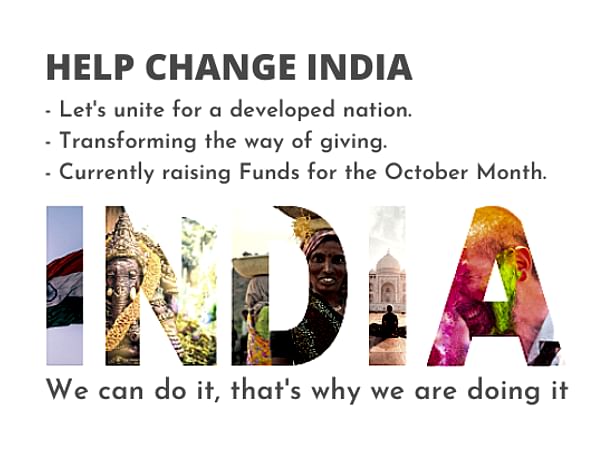 HELP CHANGE INDIA - Let's unite for a developed Nation