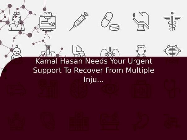 Kamal Hasan Needs Your Urgent Support To Recover From Multiple Injuries