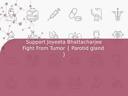 Support Joyeeta Bhattacharjee Fight From Tumor { Parotid gland }