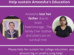 lost their father ! Help sustain Ameesha's family.