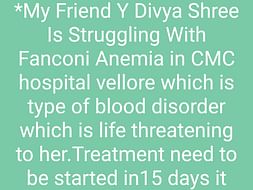 Help My Friend Divya Who Is Struggling With Fanconi Anemia