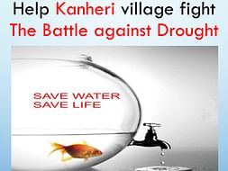 Help Kanheri village fight the Battle against Drought